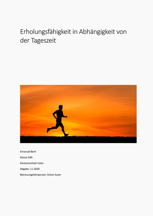 Projektarbeit: Erholungsfähigkeit in Abhängigkeit von der Tageszeit, Emanuel Berli PDF