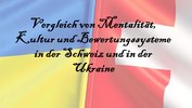 Vergleich von Mentalität, Kultur und Bewertungssysteme in der Schweiz